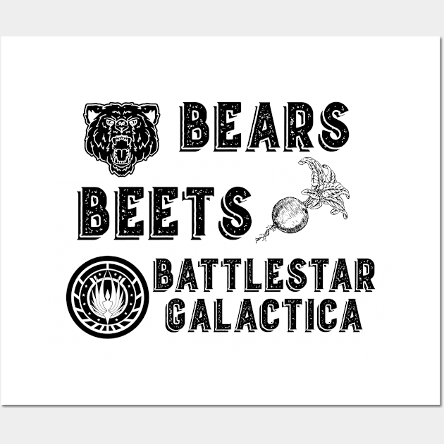 Bears Beets Battlestar Wall Art by Bridgework Studios 